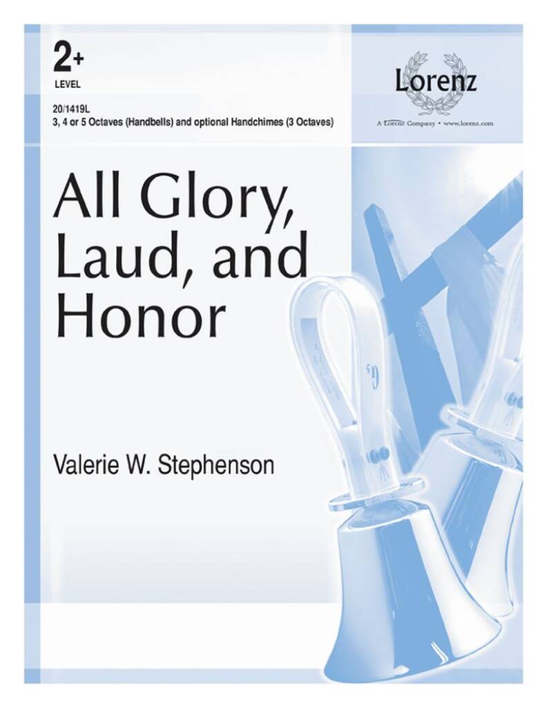 All Glory, Laud, and Honor